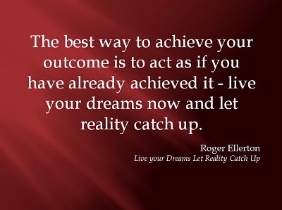 achieve your outcome